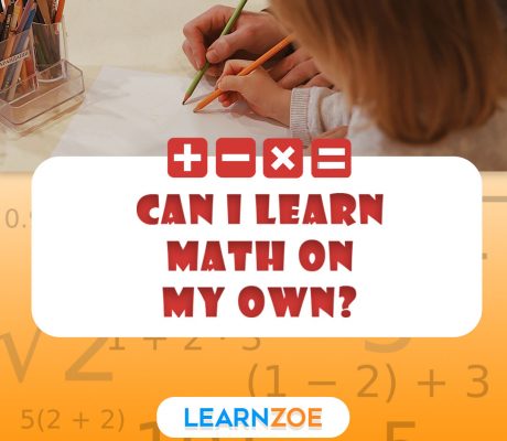 Can I Learn Math On My Own