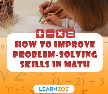 How to Improve Problem-Solving Skills in Math