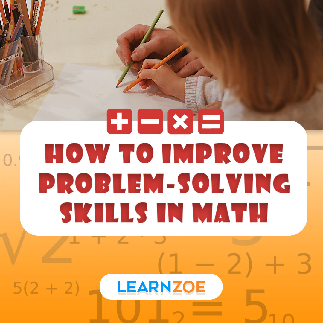 how to improve my maths problem solving skills