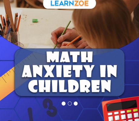 Math Anxiety in Children