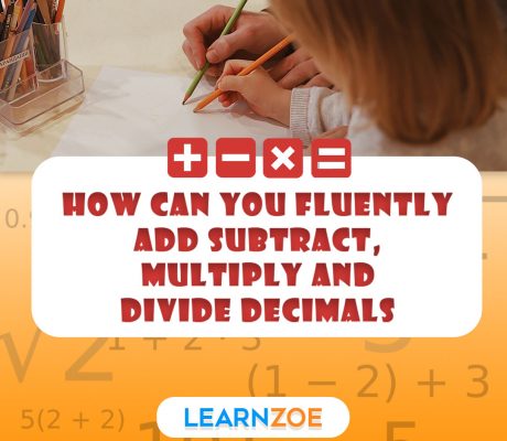 How Can You Fluently Add Subtract, Multiply and Divide Decimals
