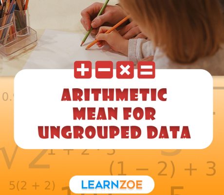 Arithmetic Mean for Ungrouped Data