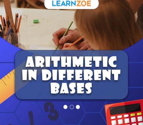 Arithmetic in Different Bases