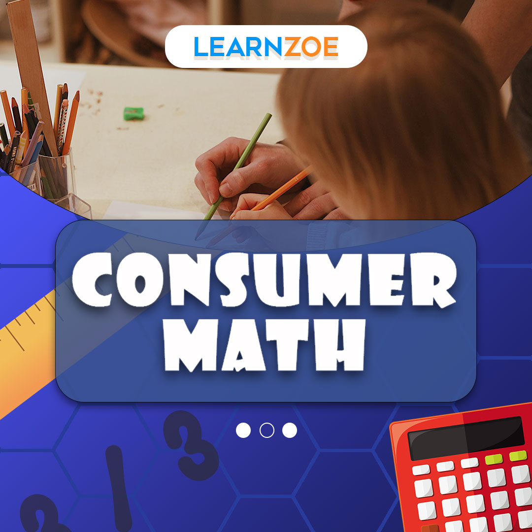 Consumer Math Learn ZOE