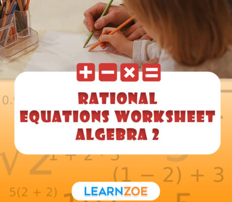 Rational Equations Worksheet Algebra 2