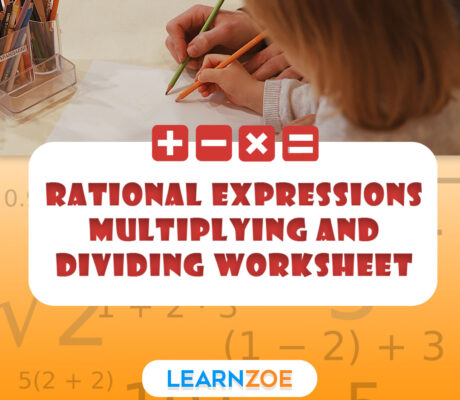 Rational Expressions Multiplying and Dividing Worksheet