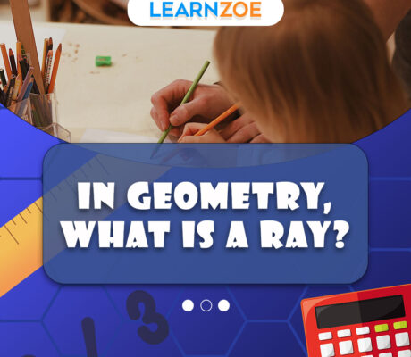 In Geometry, What is a Ray?