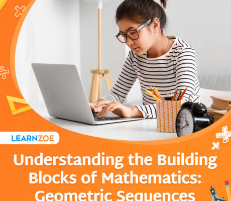 Understanding the Building Blocks of Mathematics: Geometric Sequences