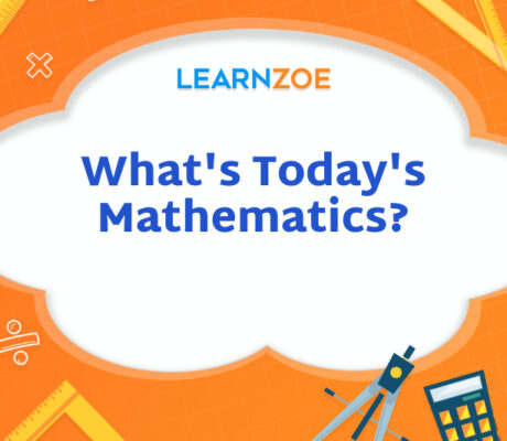 What's Today's Mathematics?