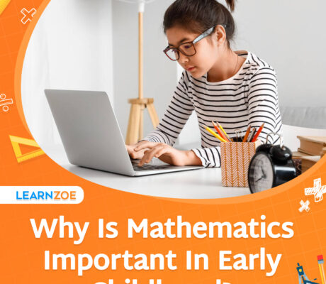 Why Is Mathematics Important In Early Childhood?