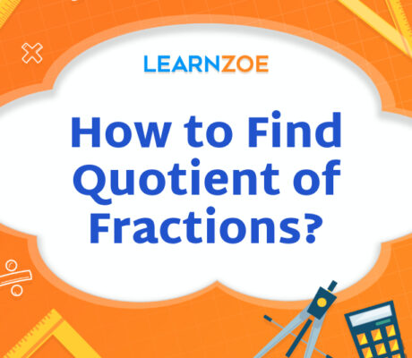 How to Find Quotient of Fractions?