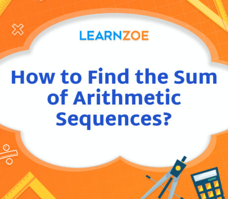 How to Find the Sum of Arithmetic Sequences?