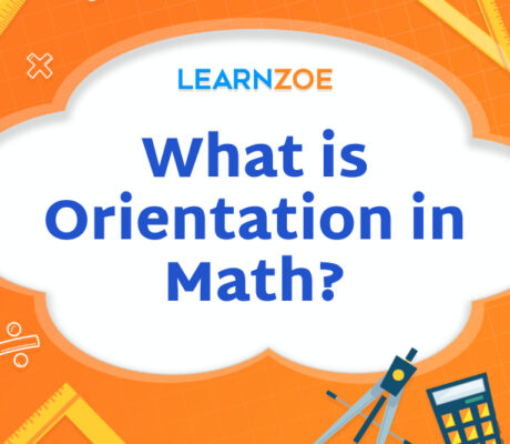 What is Orientation in Math?