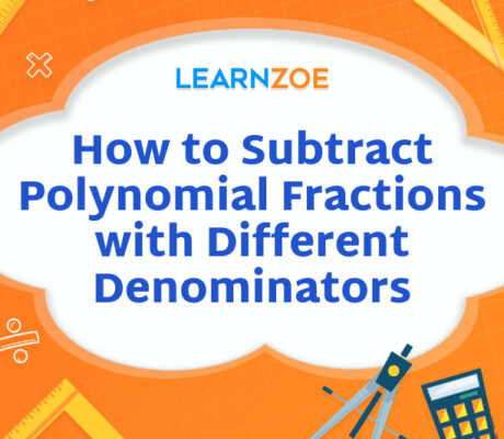 How to Subtract Polynomial Fractions with Different Denominators