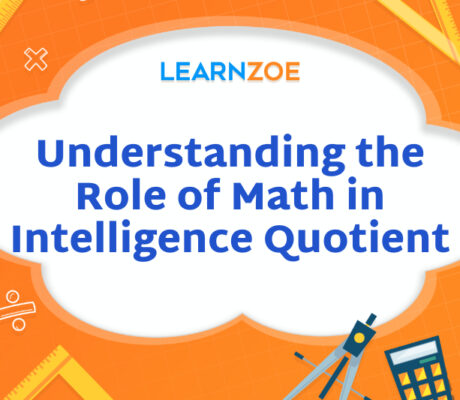 Understanding the Role of Math in Intelligence Quotient