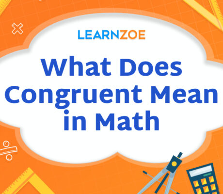 What Does Congruent Mean in Math