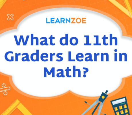 What do 11th Graders Learn in Math?