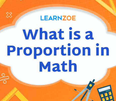 What is a Proportion in Math