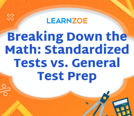 Breaking Down the Math Standardized Tests vs. General Test Prep