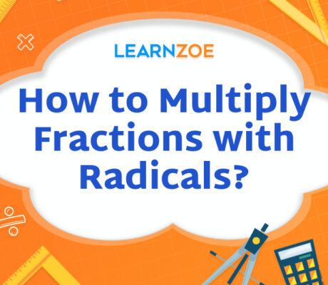 How to Multiply Fractions with Radicals?