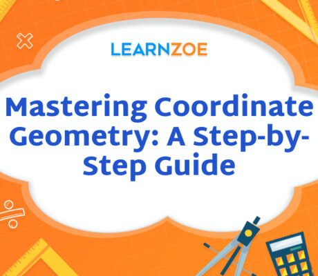 Mastering Coordinate Geometry A Step-by-Step Guide